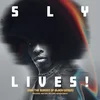 Sly & The Family Stone - Sly Lives! (Aka The Burden Of Black Genius) (CD)