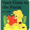 Spot Goes to the Farm