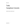 TORKE:SAXOPHONE CONCERTO SOPRANO SAXOPHONE AND PIANO