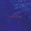 Lo-Lee-Ta - In Artificial Light (LP)