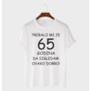 MAFIMI Majica Trebalo mi je 65 Godina, Bela