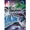 Šest kula Menegrota