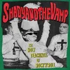 Shady And The Vamp - The Holy Teachings Of RocknRoll (LP)