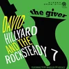 The Dave Hillyard Rocksteady 7 - The Giver (Remastered) (LP)