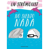 No siento nada