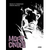 MORT CINDER