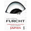 Furcht: Horrorgeschichten aus dem modernen Japan 01