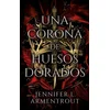 Una Corona de Huesos Dorados