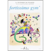 QUONIAM:FORTISSIMO GYM EXERCICES