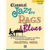 MIER:CLASSICAL JAZZ,RAGS & BLUES 1