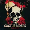 Cactus Riders - Skulls Out (LP)