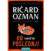 Ko umire poslednji