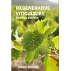 Regenerative Viticulture