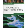 REALLY EASY PIANO MORE 21ST CENTURY HITS