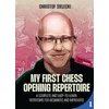 My First Chess Opening Repertoire for Black and White
