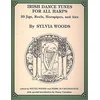 WOODS S.:IRISH DANCE TUNES FOR ALL HARPS