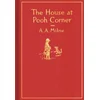 House at Pooh Corner: Classic Gift Edition