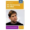 Daniel Kehlmann: Die Vermessung der Welt
