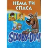 Scooby Doo Nema ti spasa