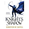 Knights Shadow