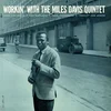 The Miles Davis Quintet - Workin’ With The Miles Davis Quintet (Reissue) (180 g) (LP)
