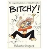 Bitchy! the Exasperating Existence of Midge McCracken