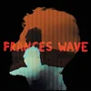 Frances Wave - Frances Wave (Coloured) (LP)