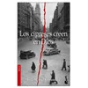 Los cipreses creen en Dios