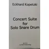 KOPETZKI:CONCERT SUITE FOR SOLO SNARE DRUM