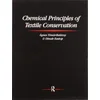 Chemical Principles of Textile Conservation
