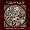 Void Of Sleep - Tales Between Reality And Madness (Cream Coloured) (LP)