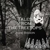 Anne Bisson Tales From The Treetops (Vinyl LP) (180 Gram)