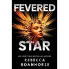 Fevered Star
