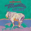 Ian Munsick - The Mountain Goat (LP)