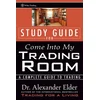 Study Guide for Come Into My Trading Room