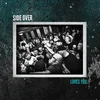 Side Over - Loves You (LP)