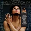 Various Artists - Holy Church Of The Ecstatic Soul (2 LP)