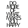 Wallity Zidna dekoracija Do More Of What Makes You Happy 1, 41x70cm