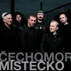 Čechomor - Místečko (Reissue) (CD)