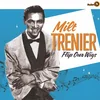 Milt Trenier - Flip Our Wigs (LP)