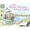 More Katie Morag Island Stories