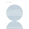 Cannibal Metaphysics