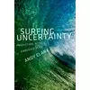 Surfing Uncertainty