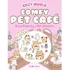 Cozy Coloring - Comfy Pet Café