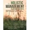 Holistic Management Handbook, Third Edition