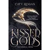 Kissed by the Gods