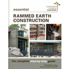 Essential Rammed Earth Construction