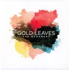Gold Leaves - The Ornament (LP)