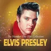 Elvis Presley - Number One Hits Collection