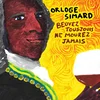 Orloge Simard - Beuvez Tousjours, Ne Mourez Jamais (Limited Edition) (Yellow/Wine Red Blob Coloured) (2 LP)